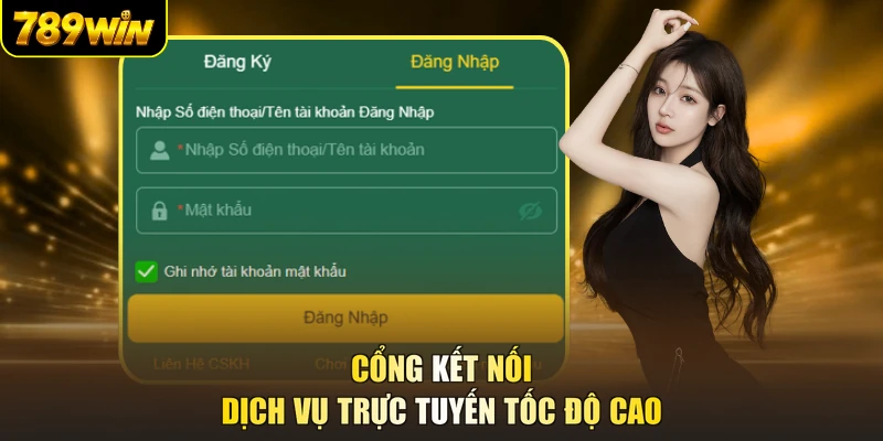 Cổng kết nối dịch vụ trực tuyến tốc độ cao