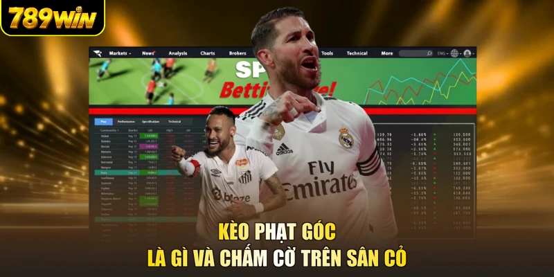 Kèo phạt góc là gì và chấm cờ trên sân cỏ
