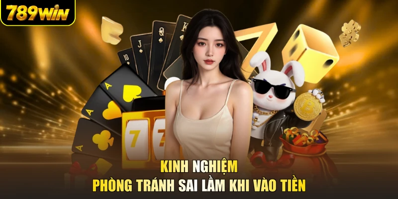 Kinh nghiệm phòng tránh sai lầm khi vào tiền